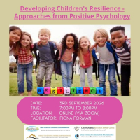 Developing Children's Resilience - Approaches from Positive Psychology