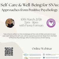 Self-Care & Well-Being for SNAs: Approaches from Positive Psychology