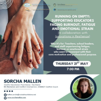 Running on Empty: Supporting Educators Facing Burnout, Fatigue and Emotional Strain