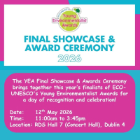 The Young Environmentalist Awards: Final Showcase & Awards Ceremony 2026